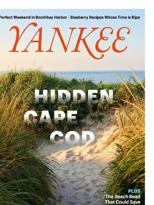 Title details for Yankee Magazine by Yankee Publishing Inc. - Available